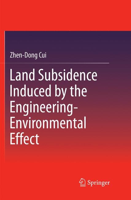 Front cover_Land Subsidence Induced By The Engineering-environmental Effect