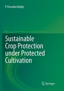 Couverture_Sustainable Crop Protection Under Protected Cultivation