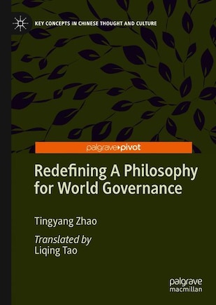 Redefining A Philosophy For World Governance