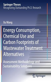 Couverture_Energy Consumption, Chemical Use And Carbon Footprints Of Wastewater Treatment Alternatives
