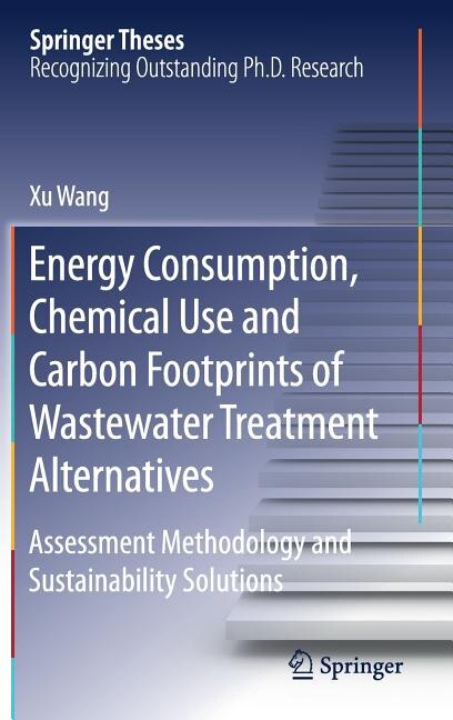 Couverture_Energy Consumption, Chemical Use And Carbon Footprints Of Wastewater Treatment Alternatives