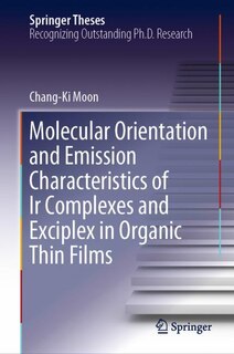 Front cover_Molecular Orientation And Emission Characteristics Of Ir Complexes And Exciplex In Organic Thin Films