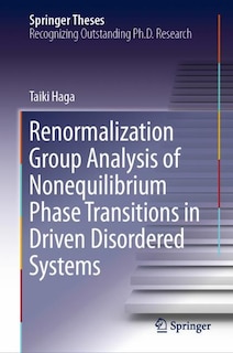 Front cover_Renormalization Group Analysis Of Nonequilibrium Phase Transitions In Driven Disordered Systems