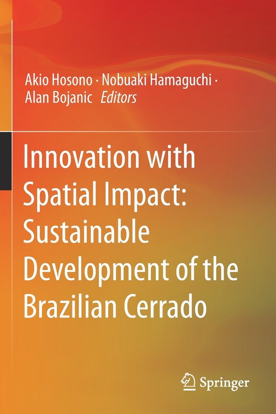 Innovation With Spatial Impact: Sustainable Development Of The Brazilian Cerrado
