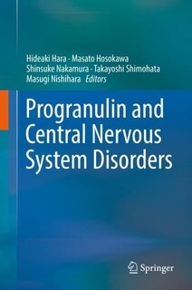 Front cover_Progranulin And Central Nervous System Disorders