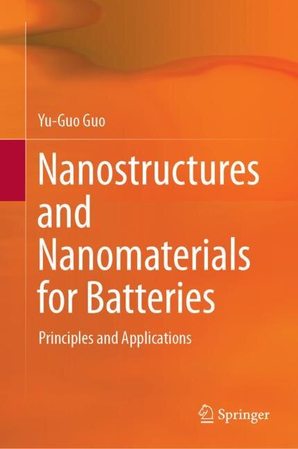 Couverture_Nanostructures And Nanomaterials For Batteries