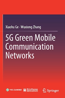 Front cover_5g Green Mobile Communication Networks
