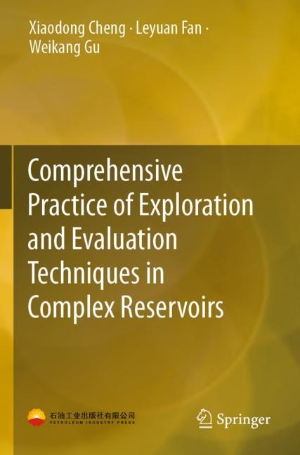 Front cover_Comprehensive Practice Of Exploration And Evaluation Techniques In Complex Reservoirs