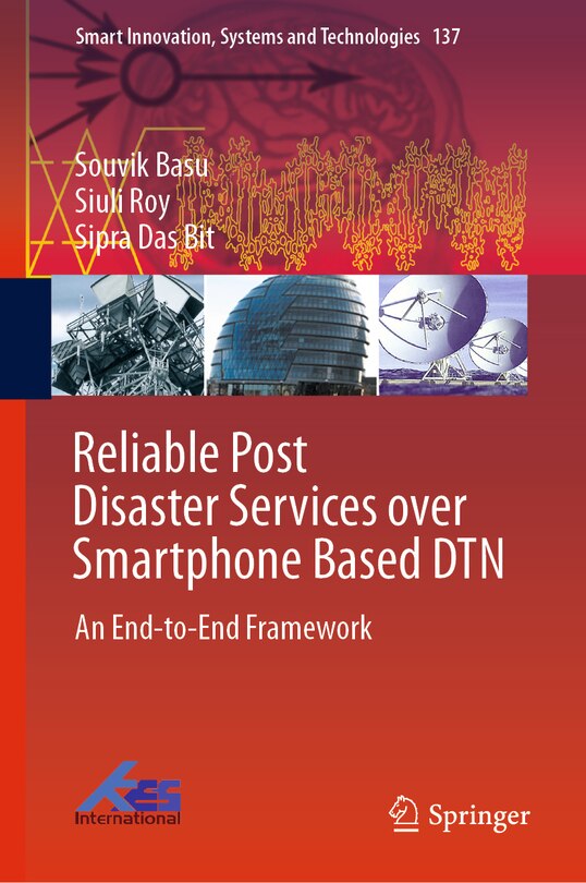 Couverture_Reliable Post Disaster Services Over Smartphone Based Dtn
