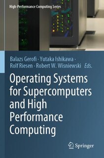 Couverture_Operating Systems For Supercomputers And High Performance Computing