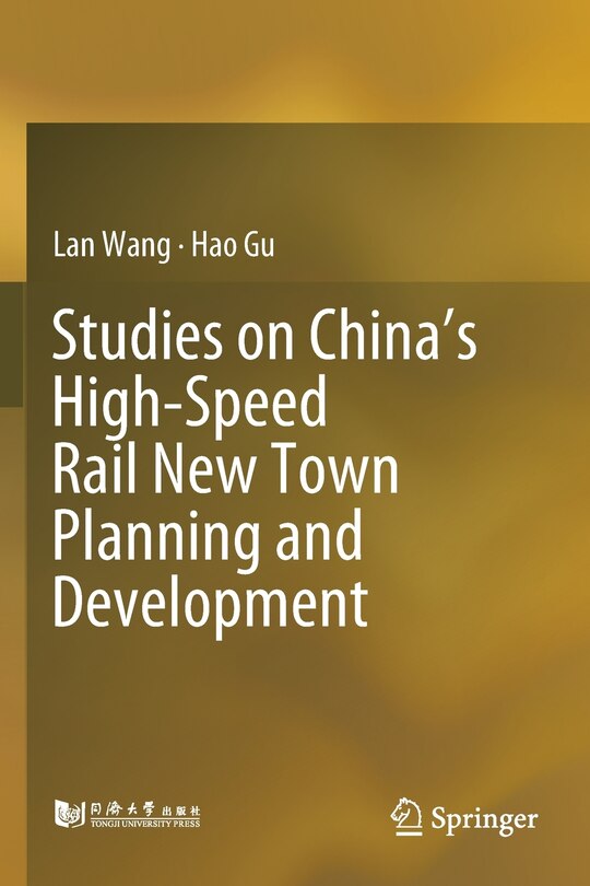 Couverture_Studies On China's High-speed Rail New Town Planning And Development