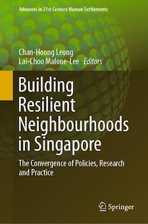 Front cover_Building Resilient Neighbourhoods In Singapore