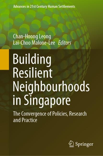 Front cover_Building Resilient Neighbourhoods In Singapore