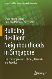 Front cover_Building Resilient Neighbourhoods in Singapore