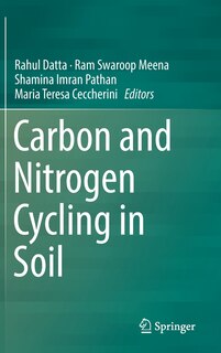 Front cover_Carbon and Nitrogen Cycling in Soil