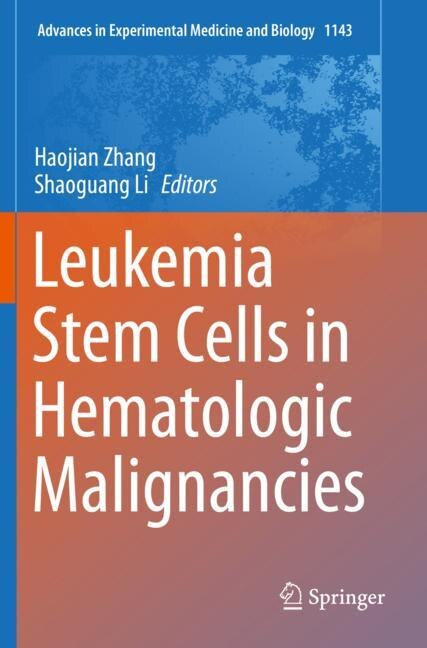 Couverture_Leukemia Stem Cells In Hematologic Malignancies