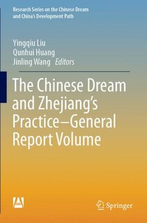 Front cover_The Chinese Dream And Zhejiang's Practice-general Report Volume