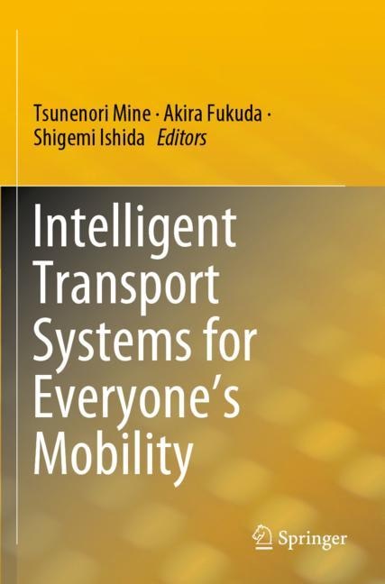 Front cover_Intelligent Transport Systems For Everyone's Mobility
