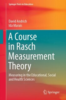 Front cover_A Course In Rasch Measurement Theory