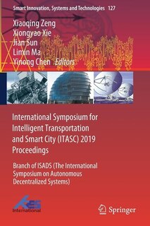 Front cover_International Symposium for Intelligent Transportation and Smart City (ITASC) 2019 Proceedings