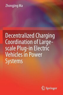 Front cover_Decentralized Charging Coordination of Large-scale Plug-in Electric Vehicles in Power Systems