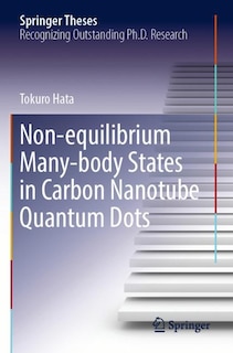 Couverture_Non-equilibrium Many-body States In Carbon Nanotube Quantum Dots