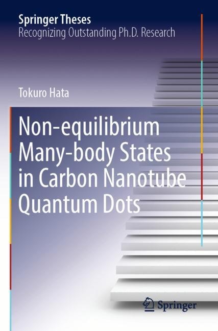 Couverture_Non-equilibrium Many-body States In Carbon Nanotube Quantum Dots