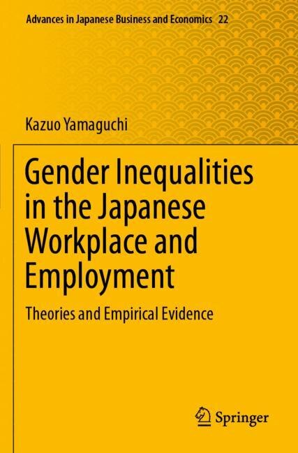 Front cover_Gender Inequalities In The Japanese Workplace And Employment