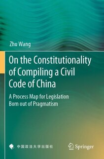 Couverture_On The Constitutionality Of Compiling A Civil Code Of China
