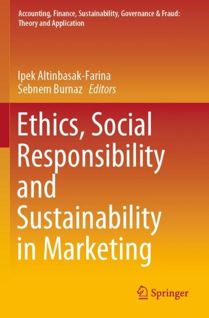 Front cover_Ethics, Social Responsibility And Sustainability In Marketing