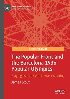 Front cover_The Popular Front and the Barcelona 1936 Popular Olympics