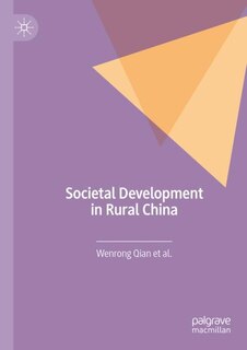 Societal Development In Rural China