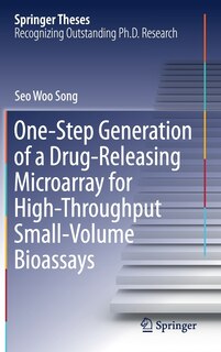 Couverture_One-step Generation Of A Drug-releasing Microarray For High-throughput Small-volume Bioassays