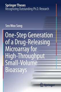 Couverture_One-step Generation Of A Drug-releasing Microarray For High-throughput Small-volume Bioassays