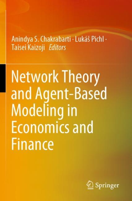 Front cover_Network Theory And Agent-based Modeling In Economics And Finance