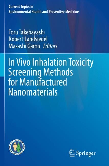 Couverture_In Vivo Inhalation Toxicity Screening Methods For Manufactured Nanomaterials