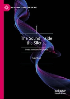 Front cover_The Sound Inside The Silence
