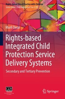 Front cover_Rights-based Integrated Child Protection Service Delivery Systems
