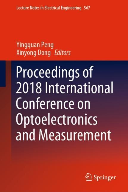 Front cover_Proceedings Of 2018 International Conference On Optoelectronics And Measurement