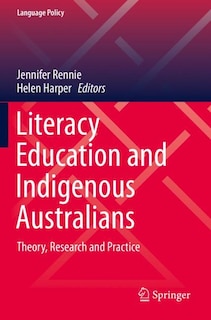 Front cover_Literacy Education And Indigenous Australians