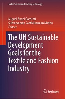 Couverture_The Un Sustainable Development Goals For The Textile And Fashion Industry