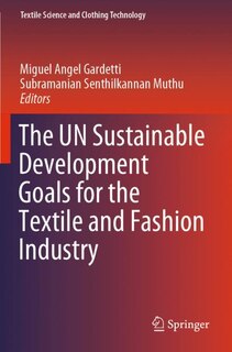 Couverture_The Un Sustainable Development Goals For The Textile And Fashion Industry