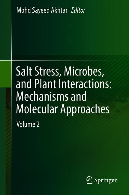 Front cover_Salt Stress, Microbes, And Plant Interactions