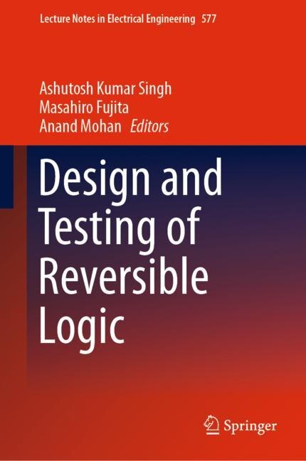 Couverture_Design And Testing Of Reversible Logic