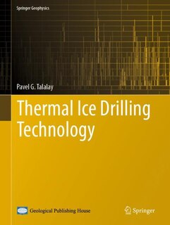 Front cover_Thermal Ice Drilling Technology