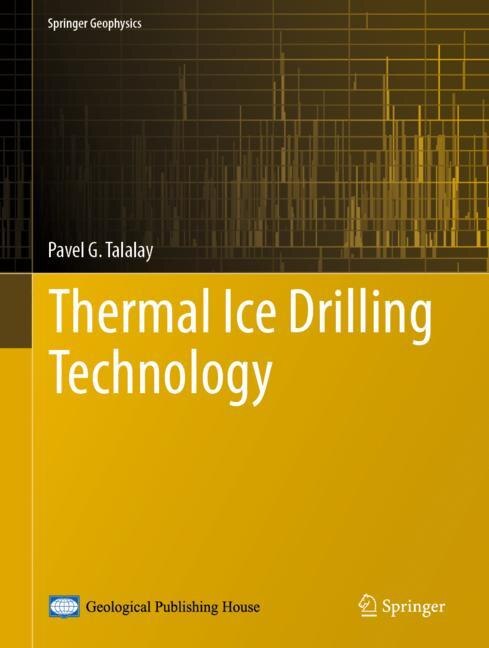 Front cover_Thermal Ice Drilling Technology