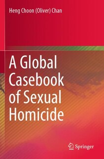 Front cover_A Global Casebook Of Sexual Homicide
