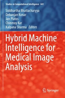 Front cover_Hybrid Machine Intelligence For Medical Image Analysis