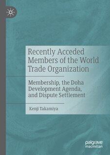 Couverture_Recently Acceded Members of the World Trade Organization