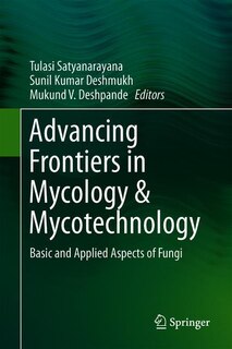 Front cover_Advancing Frontiers In Mycology And Mycotechnology